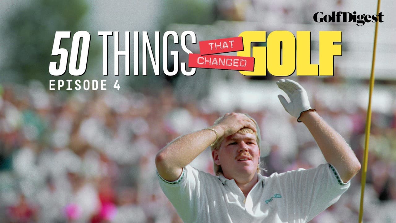 Episode 4: John Daly | 50 Things That Changed Golf | Golf Digest