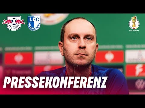 "Unser Beileid an die Familie" | PK nach RB Leipzig - 1. FC Magdeburg mit Ole Werner | DFB-Pokal