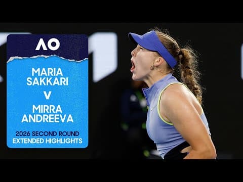 Maria Sakkari v Mirra Andreeva Extended Highlights | Australian Open 2026 Second Round