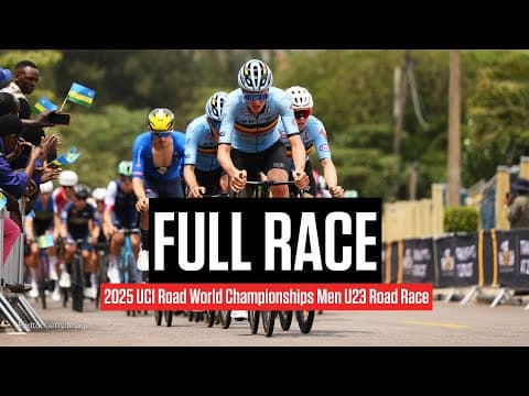 Replay: 2025 UCI Road World Championships - Men U23 Road Race