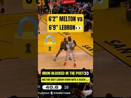 6'2 Melton LOCKED UP LeBron James😭