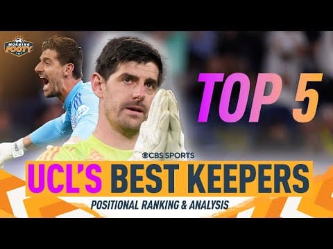 Who are the BEST remaining UCL goalkeepers? 👀 | Courtois, Becker, Raya, Oblak, Martinez | CBS Sports