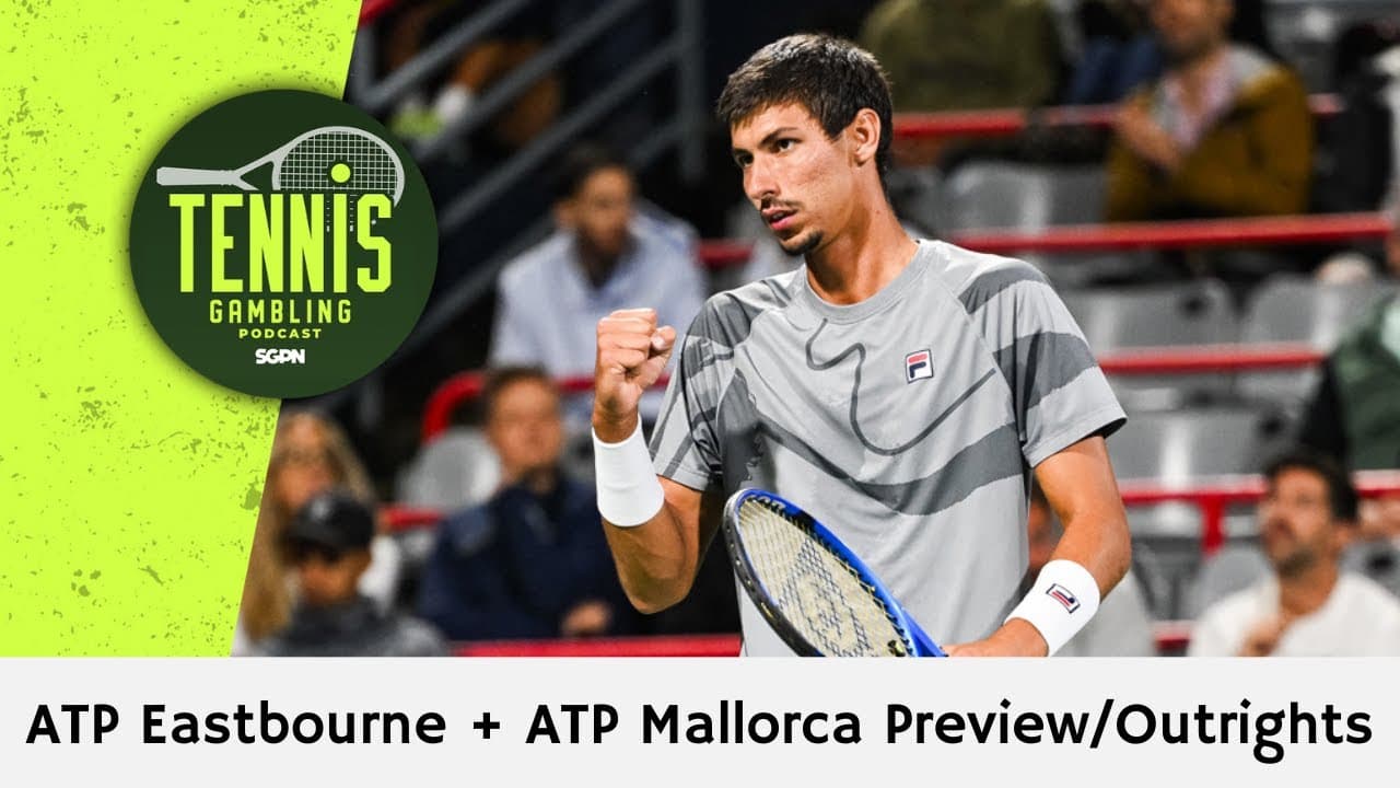 ATP Eastbourne + ATP Mallorca Preview/Outrights – 6/21/26