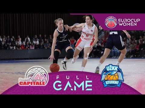 LIVE - Basket Namur Capitale v UZKK Student | EuroCup Women 2025-26 | Regular Season