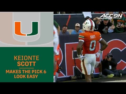 Miami DB Keionte Scott Makes The Pick 6 Look Easy