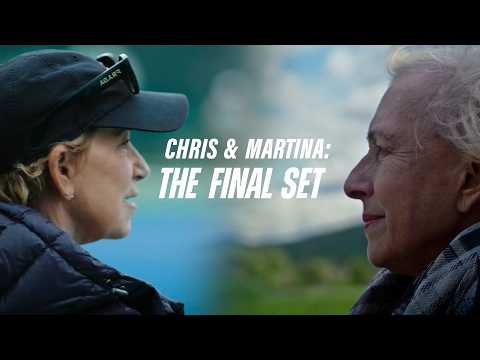 Chris & Martina: The Final Set | Official Trailer