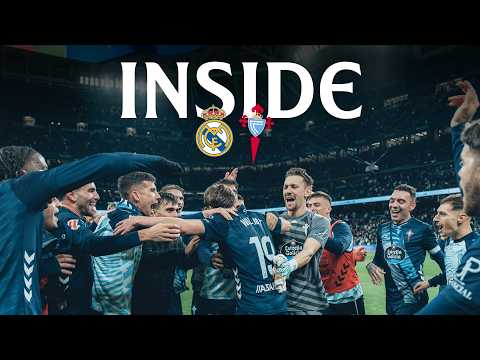 Un TRIUNFO histórico ante el REAL MADRID 💥🏟️ INSIDE Real Madrid vs Celta