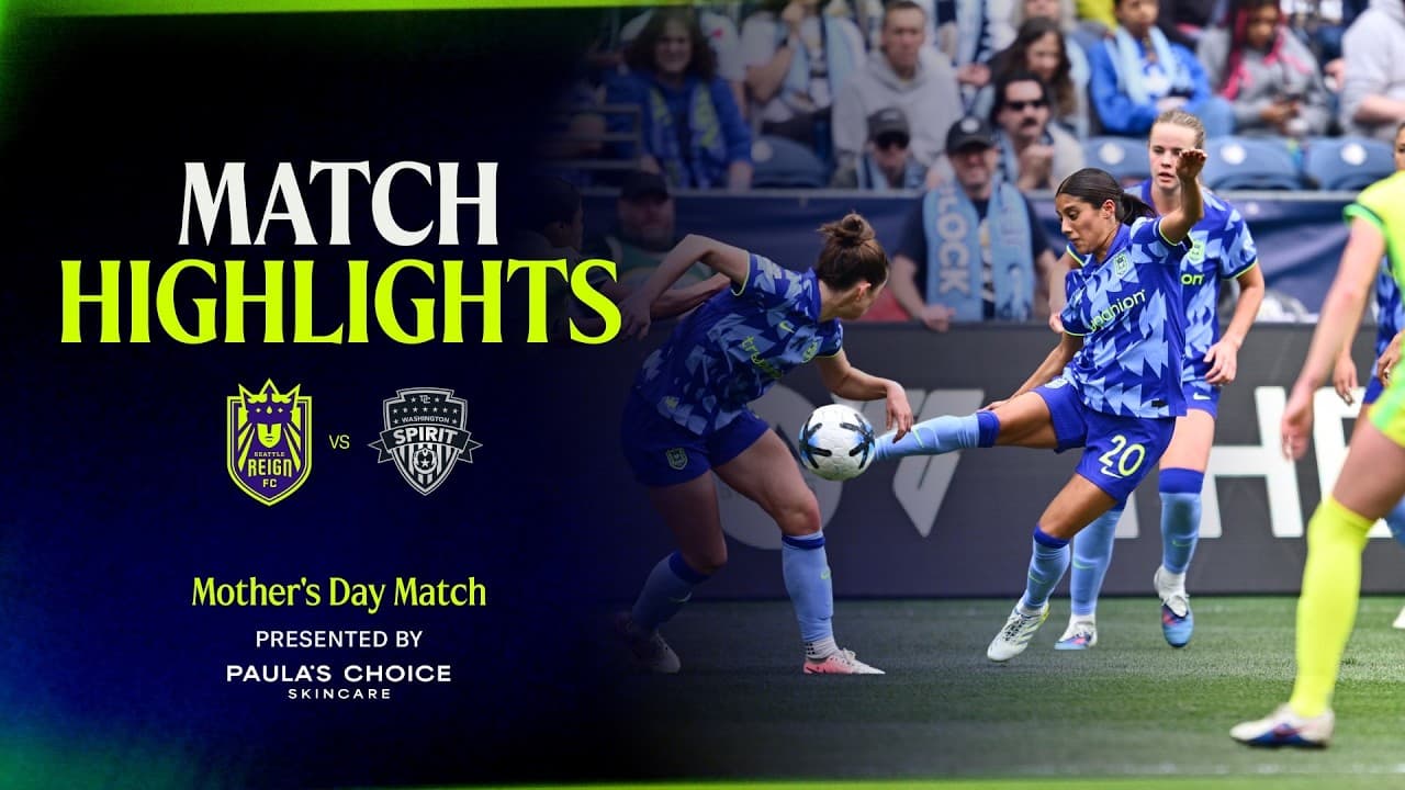 HIGHLIGHTS: Seattle Reign vs. Washington Spirit | May 10th, 2026