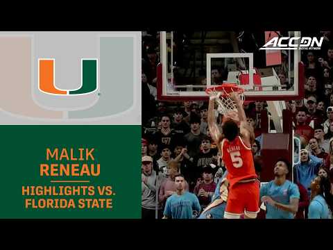Miami's Malik Reneau Highlights vs. Florida State