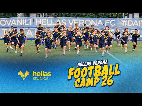 Hellas Verona Football Camp 'Summer Edition' 2026 | Al via l'estate gialloblù