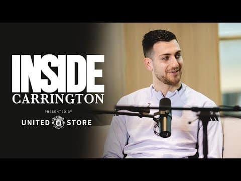 Diogo Dalot On His United Journey ❤️ | Inside Carrington: Ep 13