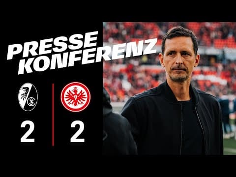 „Sehr umkämpftes Spiel“ I Pressekonferenz nach SC Freiburg - Eintracht Frankfurt
