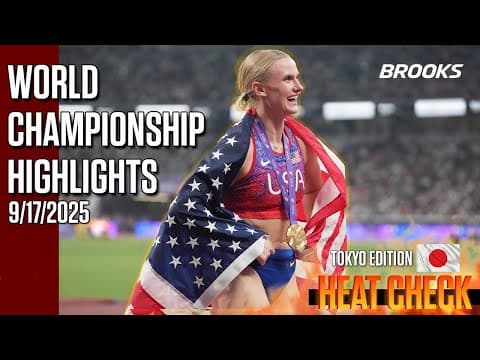 Men's 1500m Final SHOCKER + Katie Moon 3-Peat | World Championship Highlights | Heat Check Tokyo Ep3