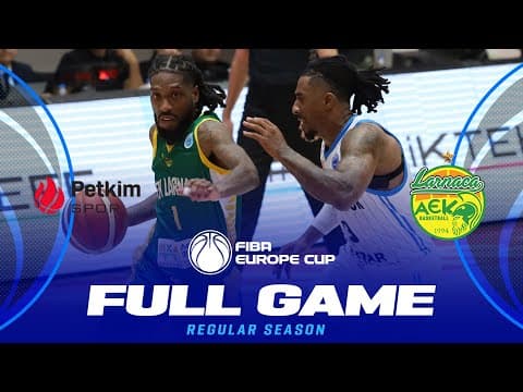 LIVE - Aliaga Petkimspor v Petrolina AEK | FIBA Europe Cup 2025-26 | Regular Season