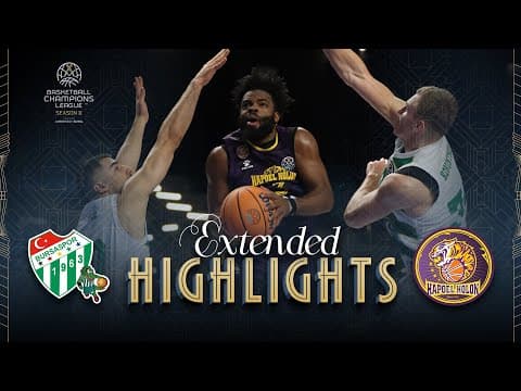 Bursaspor Basketbol v Hapoel Netanel Holon | Full Game Highlights | #BasketballCL 2025-26