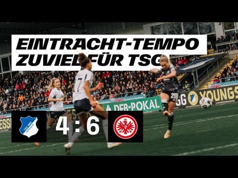10 Tore Spektakel I Highlights TSG Hoffenheim - Eintracht Frankfurt I DFB-Pokal Achtelfinale