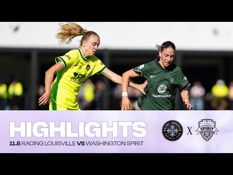 NWSL Playoffs highlights: Racing Louisville at Washington Spirit