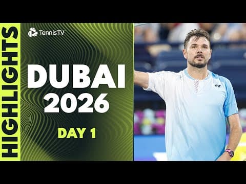 Draper Returns To Action, Auger-Aliassime & Wawrinka Also Feature 💥 | Dubai 2026 Highlights Day 1