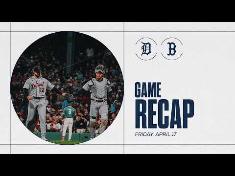 Tigers vs. Red Sox Highlights | 4/17/26