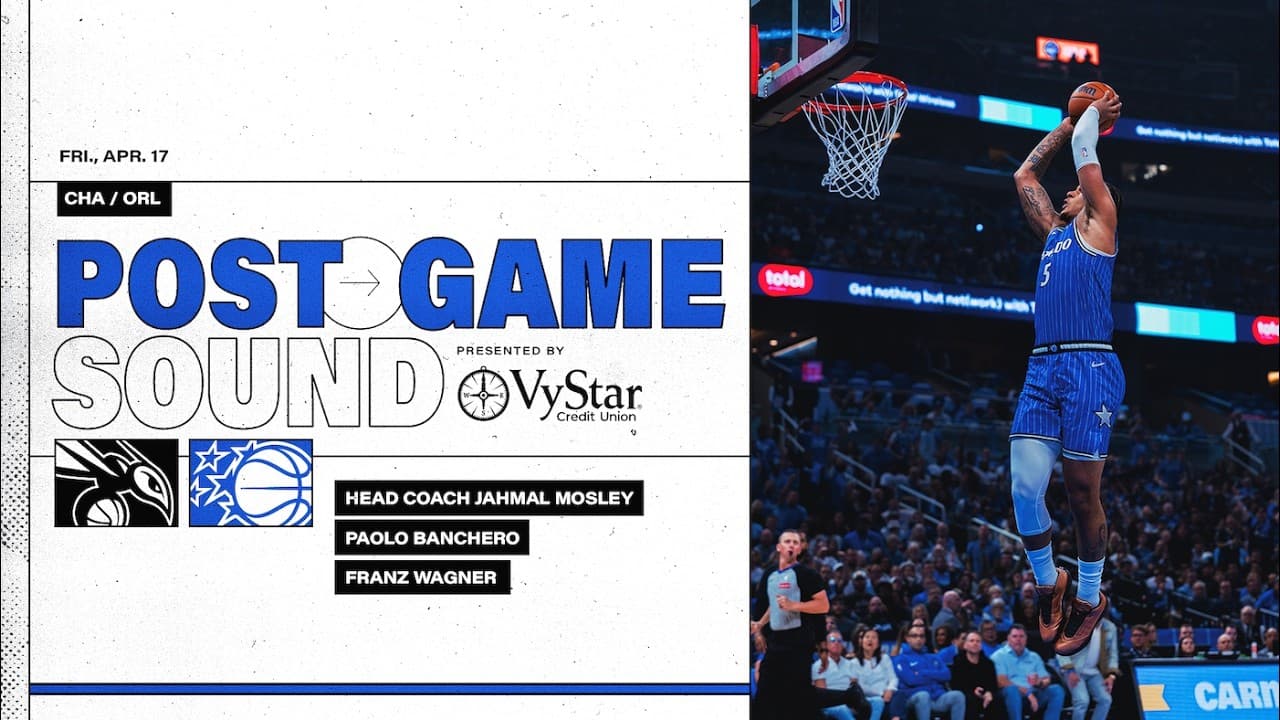 POSTGAME SOUND: CHARLOTTE HORNETS VS. ORLANDO MAGIC | COACH MOSE, FRANZ WAGNER & PAOLO BANCHERO
