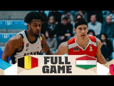Belgium v Hungary | Full Basketball Game | FIBA Basketball World Cup 2027 European Qualifiers