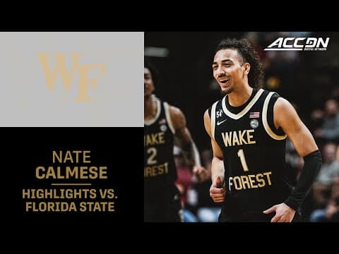 Wake Forest's Nate Calmese Highlights vs. Florida State