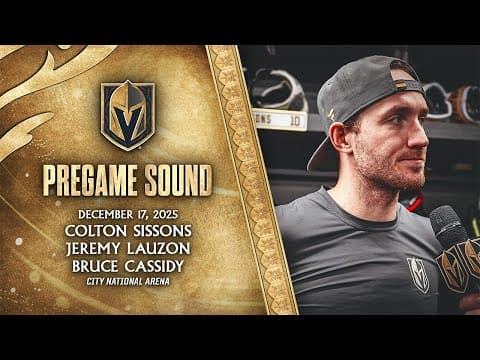 🎥 PREGAME SOUND: Sissons, Lauzon & Cassidy