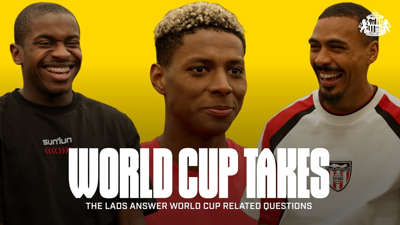 Van Persie Gets the Nod from Wilson 👀 | World Cup Takes 🌎 | Sunderland AFC