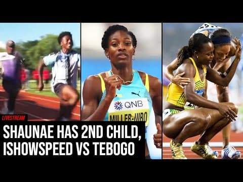 IShowSpeed vs Letsile Tebogo, Shaunae Miller-Uibo Returns, Allyson vs Veronica over 200m + More