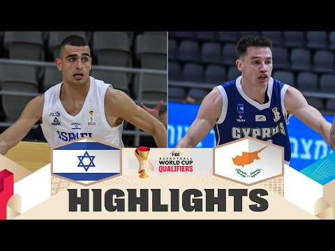 Israel 🇮🇱 v Cyprus 🇨🇾 | Highlights | FIBA Basketball World Cup 2027 European Qualifiers