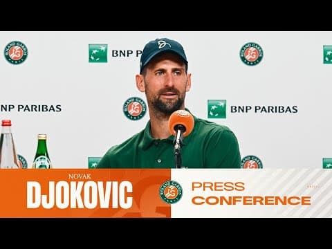Novak Djokovic | Round 3 Press Conference | Roland-Garros 2026
