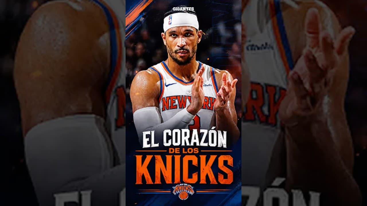 LA IMPORTANCIA DE JOSH HART EN LOS KNICKS
