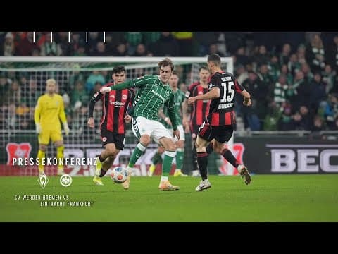 Pressekonferenz nach Frankfurt I SV Werder Bremen - Eintracht Frankfurt