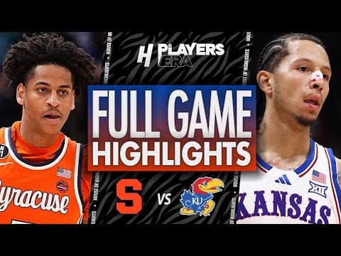 Syracuse vs Kansas - FULL GAME HIGHLIGHTS | November 25, 2025 Players Era Tournament