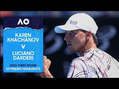 Karen Khachanov v Luciano Darderi Extended Highlights | Australian Open 2026 Third Round
