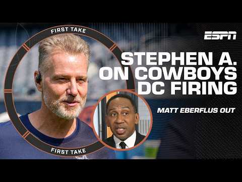 Stephen A. reacts to the Cowboys firing DC Matt Eberflus 🗣 'Some coaches get LAX...' | First Take