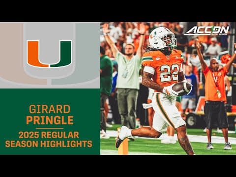 Girard Pringle Jr. 2025 Regular Season Highlights | Miami RB