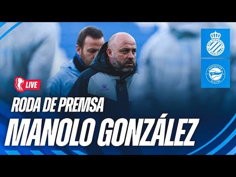 🔴 LIVE | 🎥 Roda de premsa de Manolo González prèvia a l’Espanyol 🆚 Alavés