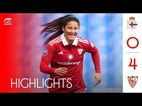 RC Deportivo ABANCA - Sevilla FC Femenino (0-4) Liga F Moeve | Resumen