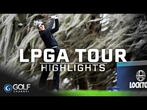 LPGA Highlights 2026: Hilton Grand Vacations TOC, Round 3 | Golf Channel