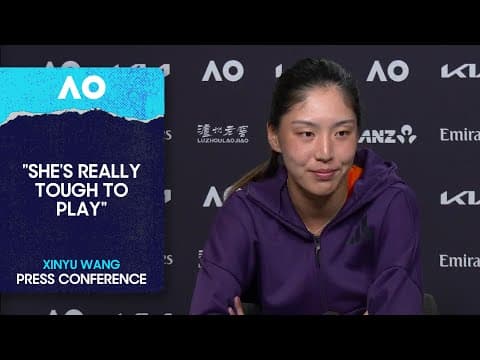 Xinyu Wang Press Conference | Australian Open 2026 Second Round