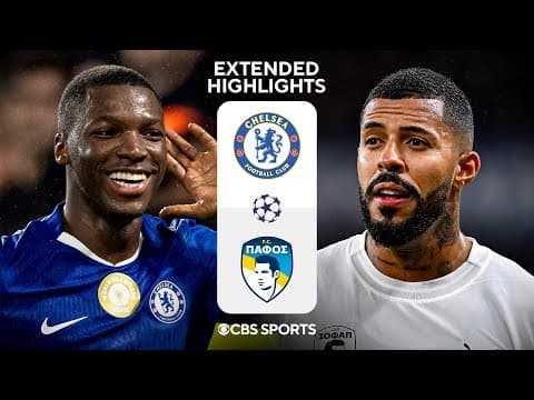 Chelsea vs. Pafos: Extended Highlights | UCL League Phase MD 7 | CBS Sports Golazo