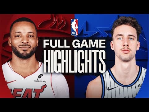 HEAT at MAGIC | FULL GAME HIGHLIGHTS | October 22, 2025
