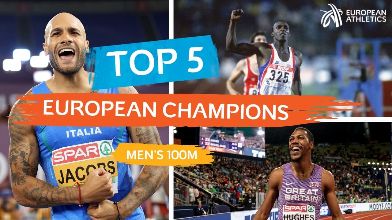 Top 5 Men's 100m European Champions ⚡ | European Athletics Championship