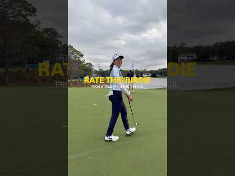 🤯 Rate this Birdie from Jeeno Thitikul