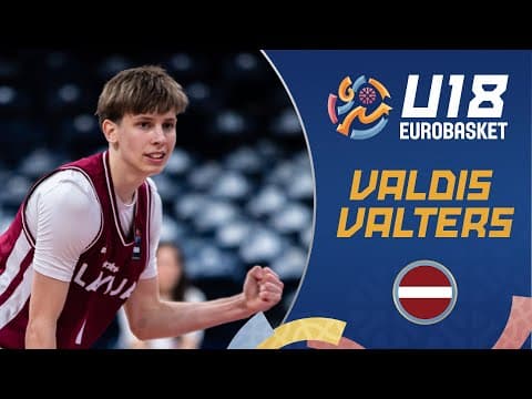 Valdis Valters 🇱🇻 | ALL-STAR FIVE | Full Highlights | FIBA U18 EuroBasket 2025