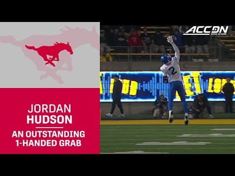 SMU's Jordan Hudson Makes An Outstanding 1-Handed Grab