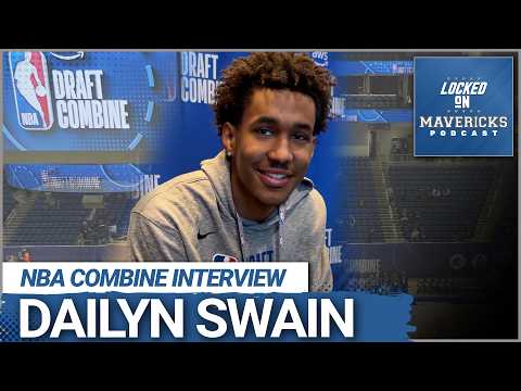 Dailyn Swain 2026 NBA Draft Combine Interview | Dallas Mavericks Draft Target?