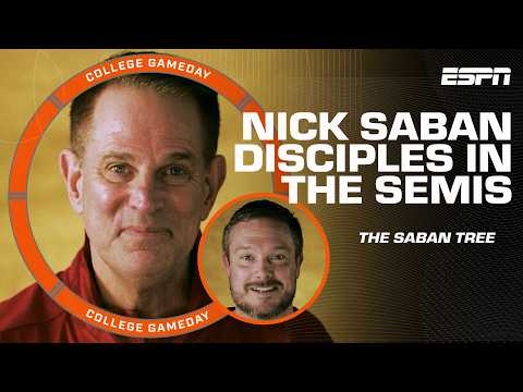 The Saban Tree 🌳 How Nick Saban has influenced each CFP Semifinal coach 🍿 | College GameDay