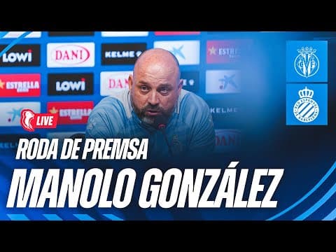 🔴 LIVE | 🎥 Roda de premsa de Manolo González prèvia al Villarreal 🆚 Espanyol
